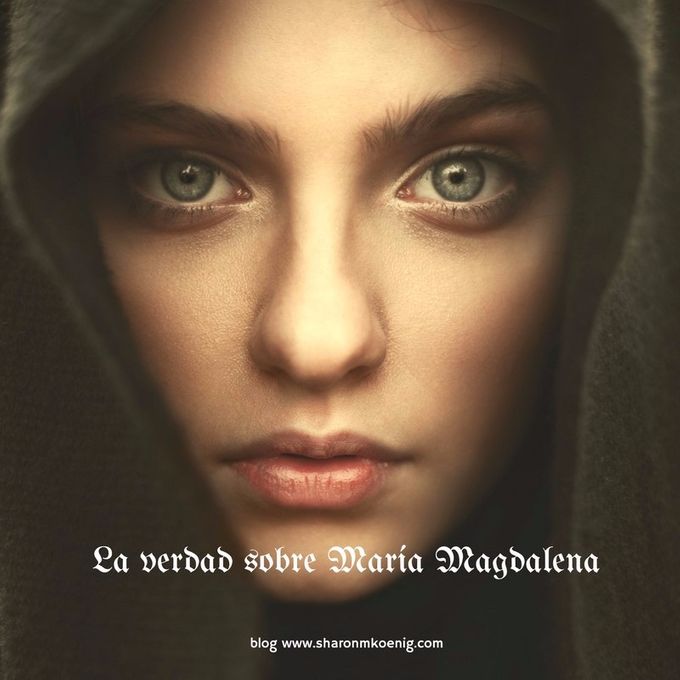 La Verdad Sobre Maria Magdalena
