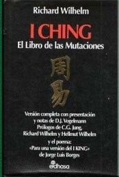 El Libro de las Mutaciones el I Ching