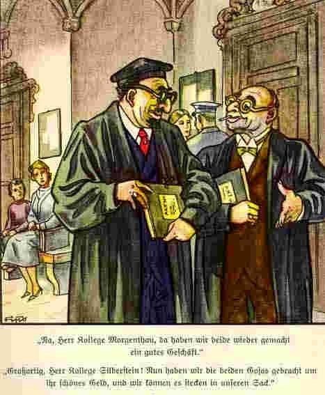 'Los abogados judíos sólo buscan el beneficio propio'
